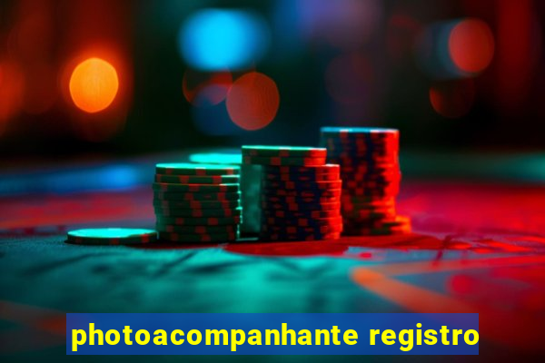 photoacompanhante registro